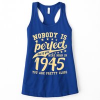 Nobody Is Perfect Born In 1945 80th Birthday Womens Tank Top
