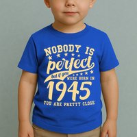 Nobody Is Perfect Born In 1945 80th Birthday Toddler T-Shirt