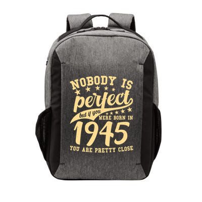 Nobody Is Perfect Born In 1945 80th Birthday Vector Backpack