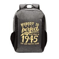 Nobody Is Perfect Born In 1945 80th Birthday Vector Backpack