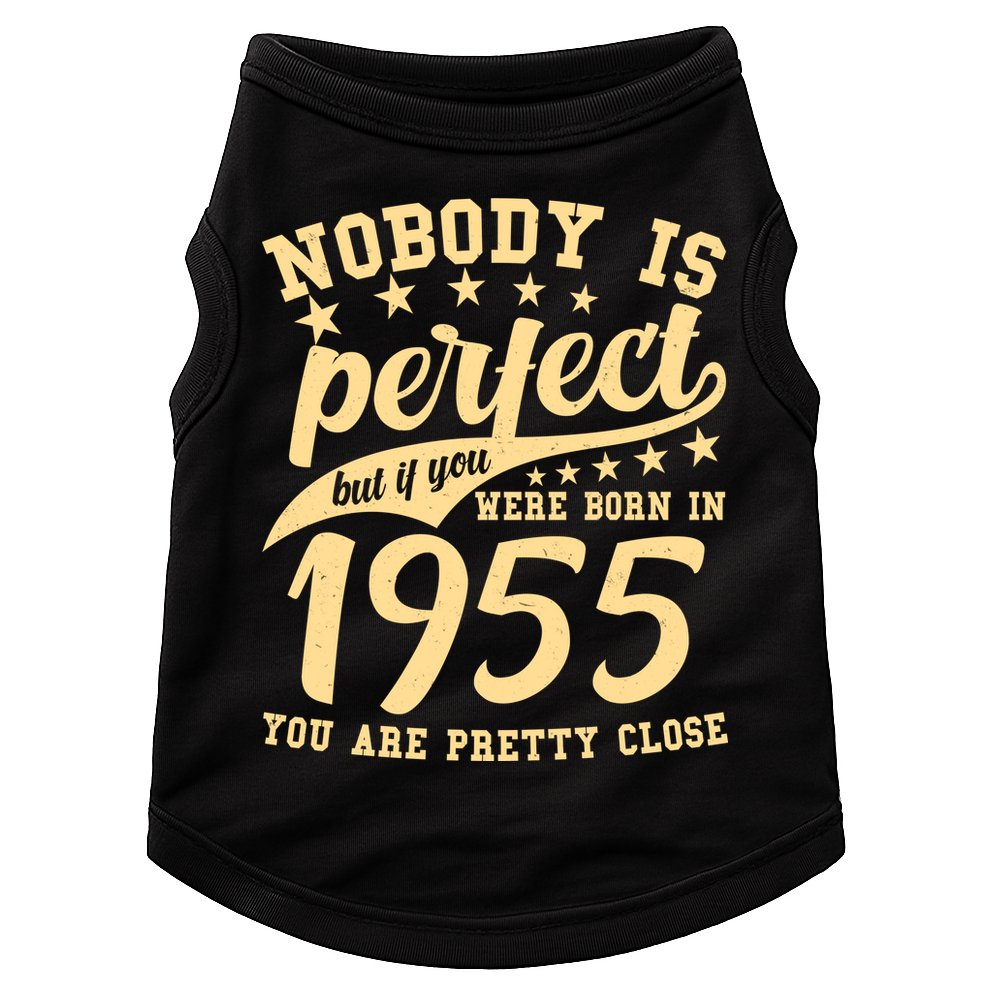 Nobody Is Perfect Born In 1955 70th Birthday Doggie Tank