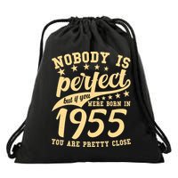 Nobody Is Perfect Born In 1955 70th Birthday Drawstring Bag