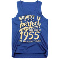Nobody Is Perfect Born In 1955 70th Birthday Tank Top