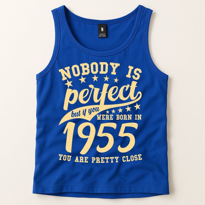 Nobody Is Perfect Born In 1955 70th Birthday Tank Top