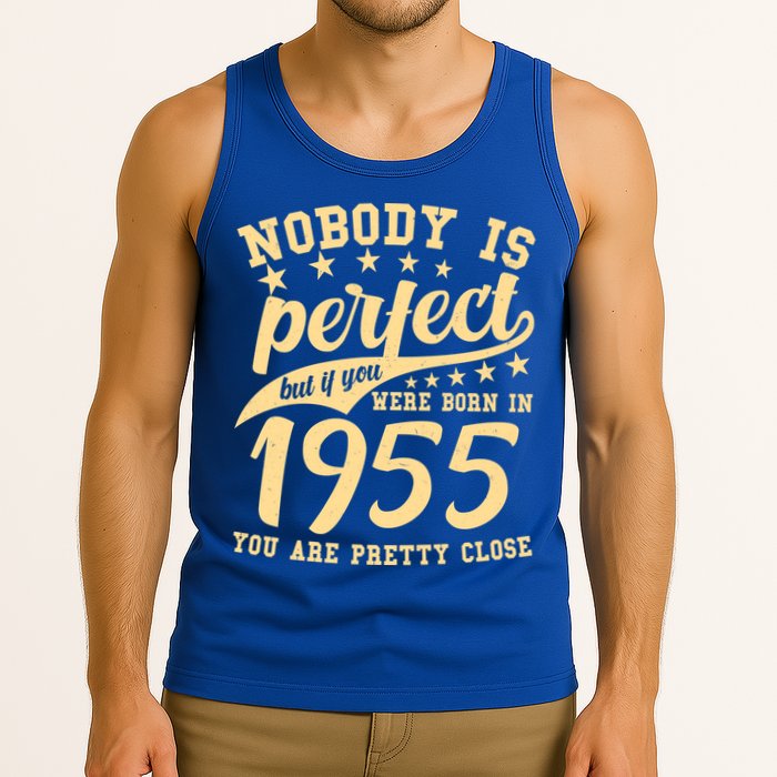 Nobody Is Perfect Born In 1955 70th Birthday Tank Top