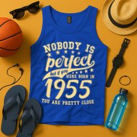 Nobody Is Perfect Born In 1955 70th Birthday Tank Top