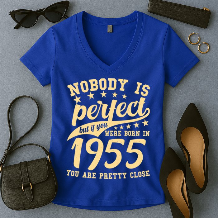 Nobody Is Perfect Born In 1955 70th Birthday Women's V-Neck T-Shirt