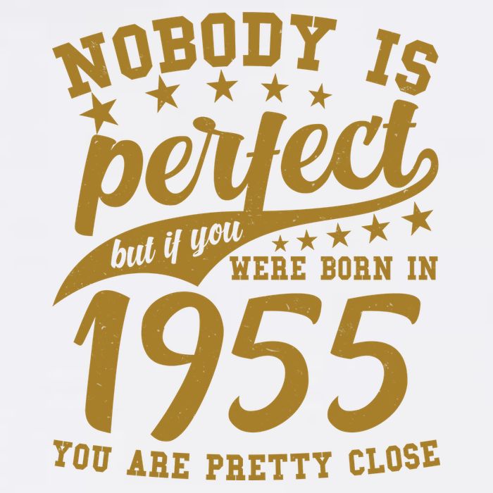 Nobody Is Perfect Born In 1955 70th Birthday Garment-Dyed Sweatshirt