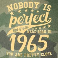 Nobody Is Perfect Born In 1965 60th Birthday Legacy Tie Dye Trucker Hat