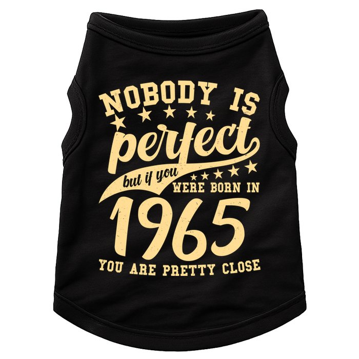 Nobody Is Perfect Born In 1965 60th Birthday Doggie Tank