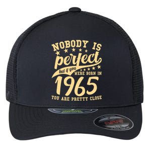 Nobody Is Perfect Born In 1965 60th Birthday Flexfit Unipanel Trucker Cap