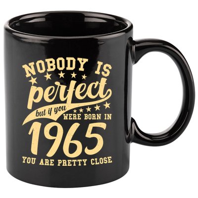 Nobody Is Perfect Born In 1965 60th Birthday 11oz C Handle Ceramic Mug