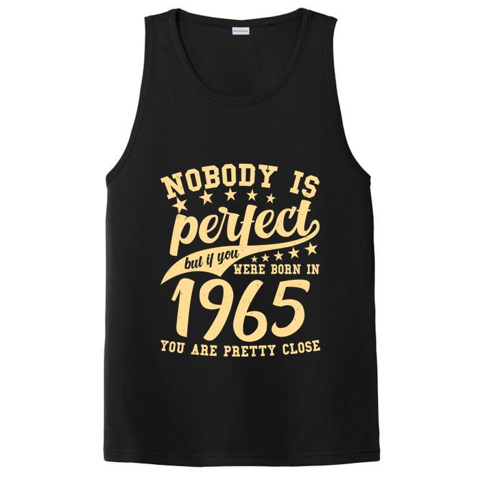 Nobody Is Perfect Born In 1965 60th Birthday PosiCharge Competitor Tank
