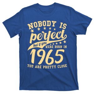 Nobody Is Perfect Born In 1965 60th Birthday T-Shirt