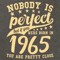 Nobody Is Perfect Born In 1965 60th Birthday Cotton Canvas Backpack