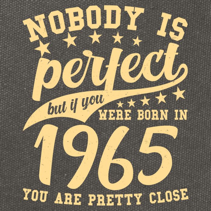 Nobody Is Perfect Born In 1965 60th Birthday Cotton Canvas Backpack