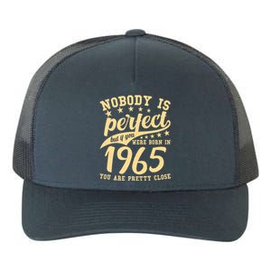 Nobody Is Perfect Born In 1965 60th Birthday Yupoong Adult 5-Panel Trucker Hat