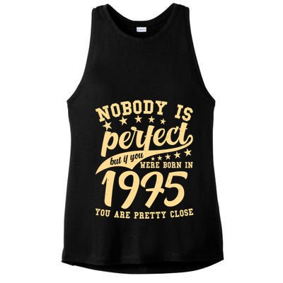 Nobody Is Perfect Born In 1975 50th Birthday Ladies PosiCharge Tri-Blend Wicking Tank