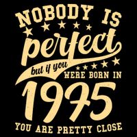 Nobody Is Perfect Born In 1975 50th Birthday Drawstring Bag