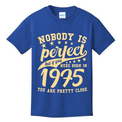 Nobody Is Perfect Born In 1975 50th Birthday Kids T-Shirt