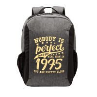 Nobody Is Perfect Born In 1975 50th Birthday Vector Backpack