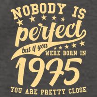 Nobody Is Perfect Born In 1975 50th Birthday Vector Backpack