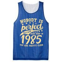 Nobody Is Perfect Born In 1985 40th Birthday Mesh Reversible Basketball Jersey Tank
