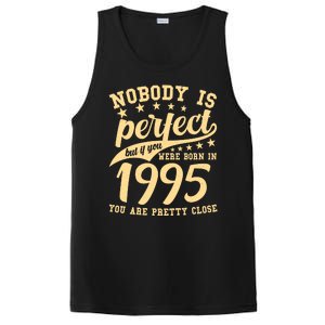 Nobody Is Perfect Born In 1995 30th Birthday PosiCharge Competitor Tank