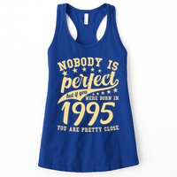 Nobody Is Perfect Born In 1995 30th Birthday Womens Tank Top
