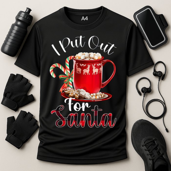 Naughty I Put Out For Santa Christmas Xmas Performance Shirt