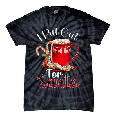 Naughty I Put Out For Santa Christmas Xmas Tie-Dye T-Shirt