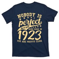 Nobody Is Perfect Born In 1923 100th Birthday T-Shirt