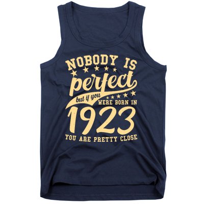 Nobody Is Perfect Born In 1923 100th Birthday Tank Top