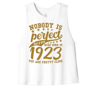 Nobody Is Perfect Born In 1923 100th Birthday Women's Racerback Cropped Tank