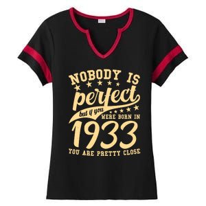 Nobody Is Perfect Born In 1933 90th Birthday Ladies Halftime Notch Neck Tee