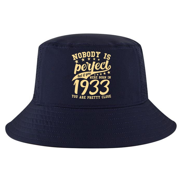 Nobody Is Perfect Born In 1933 90th Birthday Cool Comfort Performance Bucket Hat