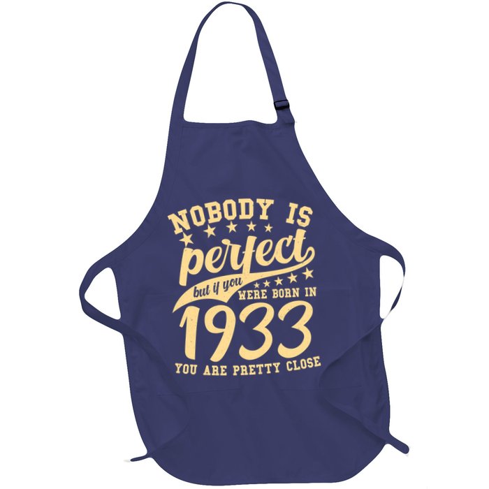 Nobody Is Perfect Born In 1933 90th Birthday Apron