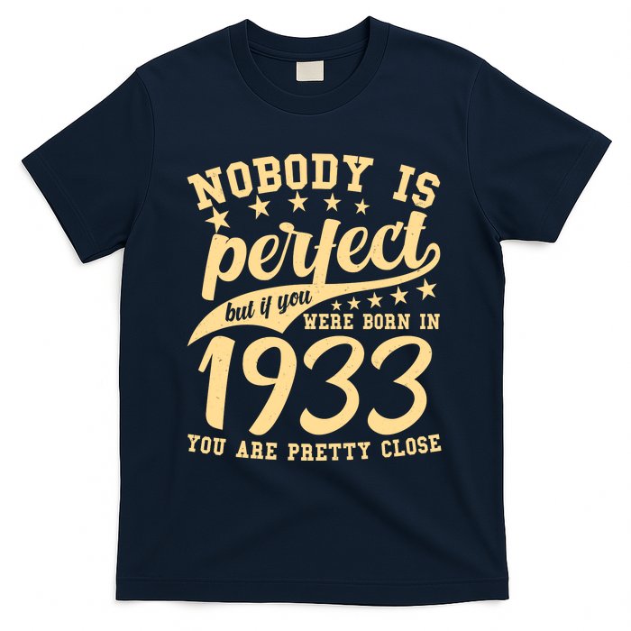 Nobody Is Perfect Born In 1933 90th Birthday T-Shirt