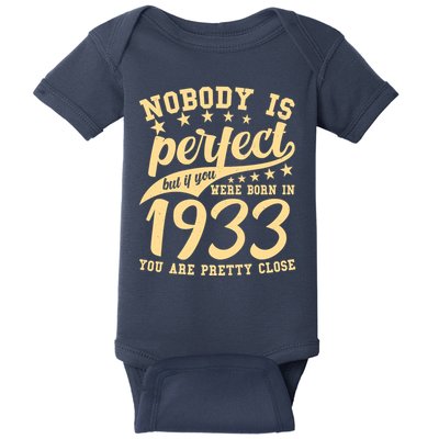 Nobody Is Perfect Born In 1933 90th Birthday Baby Bodysuit