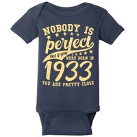 Nobody Is Perfect Born In 1933 90th Birthday Baby Bodysuit