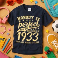 Nobody Is Perfect Born In 1933 90th Birthday Kids T-Shirt