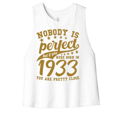 Nobody Is Perfect Born In 1933 90th Birthday Women's Racerback Cropped Tank