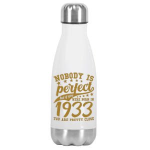 Nobody Is Perfect Born In 1933 90th Birthday Stainless Steel Insulated Water Bottle