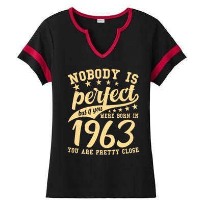 Nobody Is Perfect Born In 1963 60th Birthday Ladies Halftime Notch Neck Tee