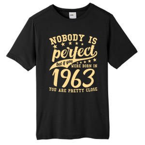 Nobody Is Perfect Born In 1963 60th Birthday Tall Fusion ChromaSoft Performance T-Shirt