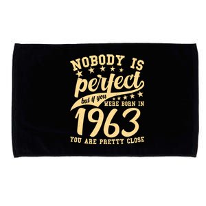 Nobody Is Perfect Born In 1963 60th Birthday Microfiber Hand Towel