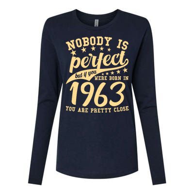 Nobody Is Perfect Born In 1963 60th Birthday Womens Cotton Relaxed Long Sleeve T-Shirt