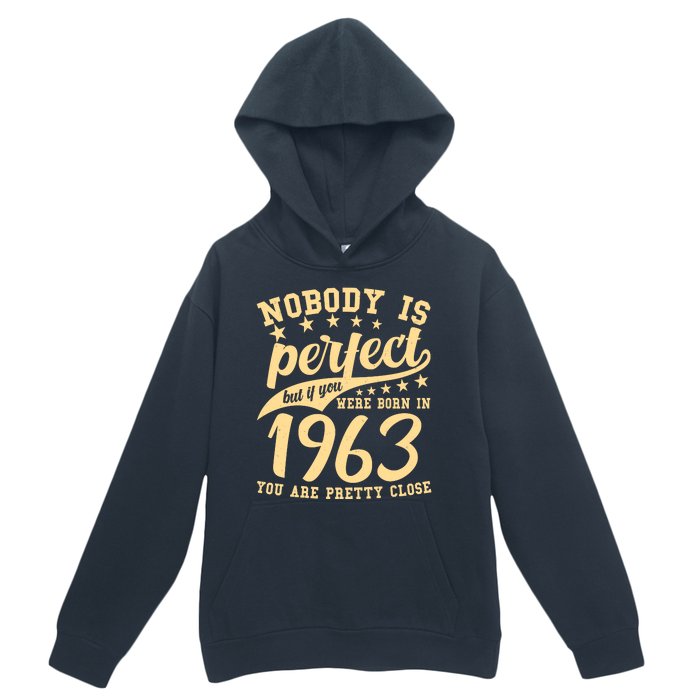 Nobody Is Perfect Born In 1963 60th Birthday Urban Pullover Hoodie