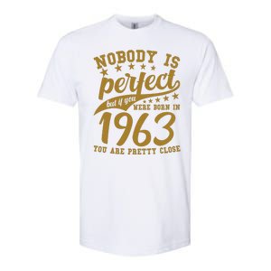 Nobody Is Perfect Born In 1963 60th Birthday Softstyle CVC T-Shirt