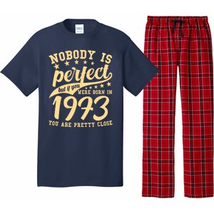 Nobody Is Perfect Born In 1973 50th Birthday Pajama Set